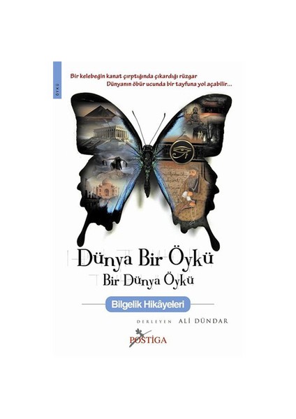 Dünya Bir Öykü Bir Dünya Öykü – Bilgelik Hikayeleri-Derleme