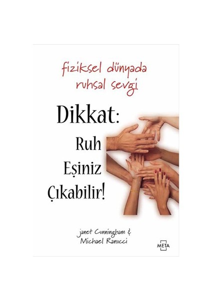 Dikkat: Ruh Eşiniz Çıkabilir! - Michael Ranucci