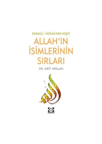 Allah’In İsimlerinin Sırları-Arif Arslan