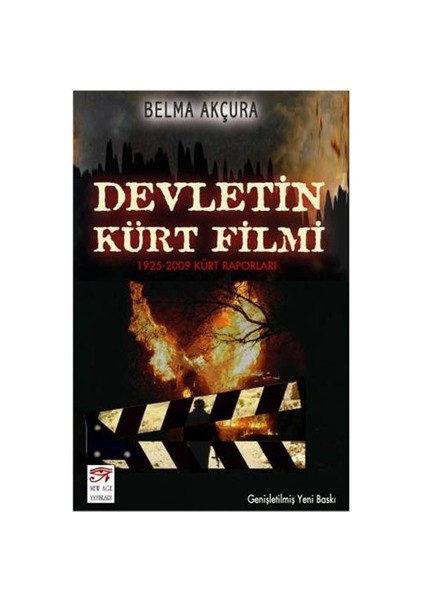 Devletin Kürt Filmi / 1925 - 2009 Kürt Raporları