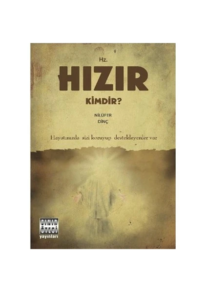 Hz. Hızır Kimdir?