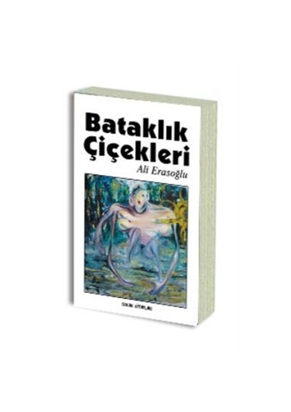 Bataklık Çiçekleri - Ali Erasoğlu
