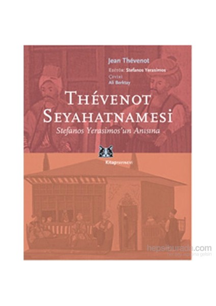 Thevenot Seyahatnamesi-Jean Thevenot