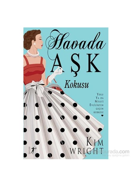 Havada Aşk Kokusu - Kim Wright