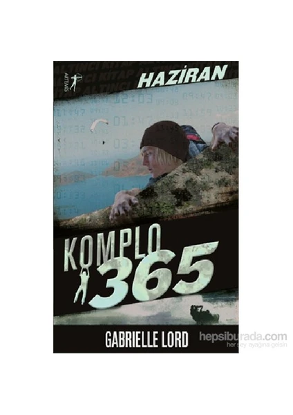 Komplo 365 Haziran - Gabrielle Lord