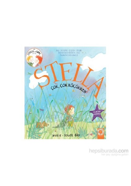 Stella - Çok, Çok Küçükken-Marie-Louise Gay