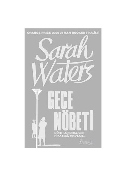 Gece Nöbeti - Sarah Waters