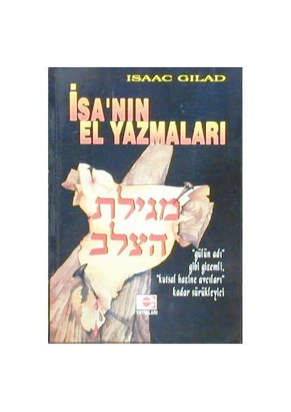 İsa'Nın Elyazmaları-Isaac Gilad