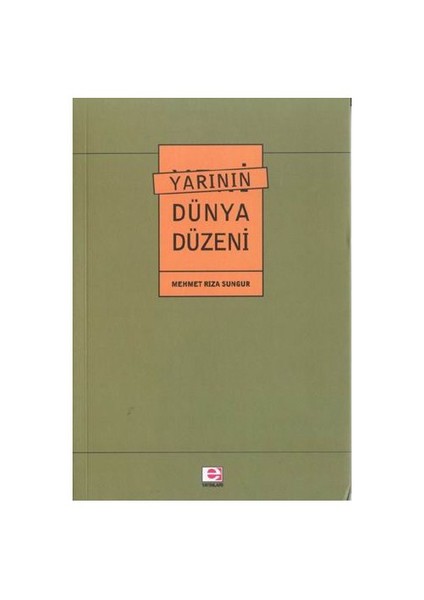Yarının Dünya Düzeni