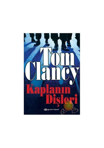 Kaplanın Dişleri - Tom Clancy