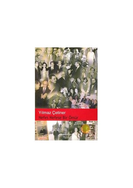Nefes Nefese Bir Ömür - Yılmaz Çetiner