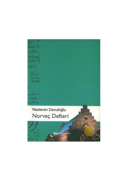Norveç Defteri - Nesteren Davutoğlu