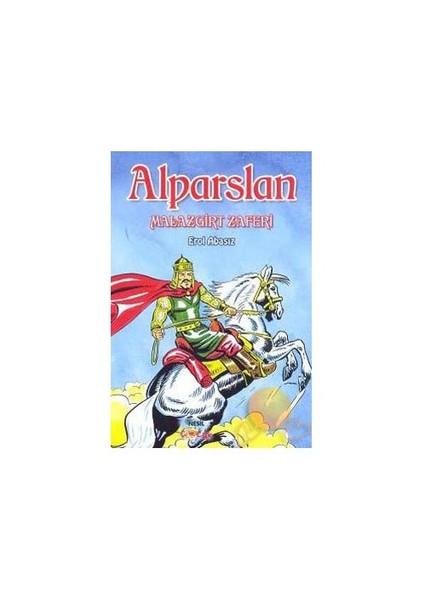 Alparslan - Malazgirt Zaferi