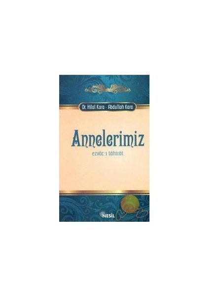 Annelerimiz