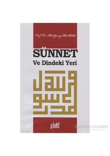 Sünnet Ve Dindeki Yeri - Abdulganiy Abdulhalık