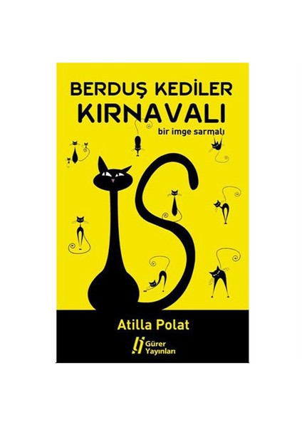 Berduş Kediler Kırnavalı