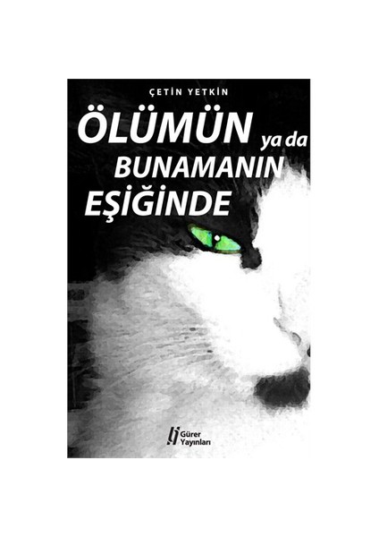 Ölümün Ya Da Bunamanın Eşiğinde-Çetin Yetkin