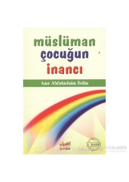 Müslüman Çocuğun İnancı-Amr Abdulmunim Selim