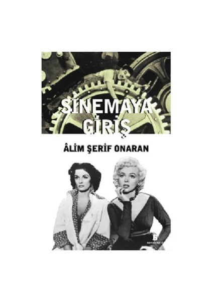 Sinemaya Giriş-Alim Şerif Onaran