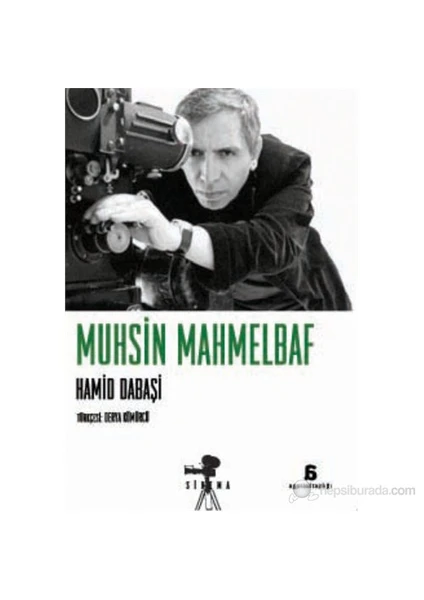 Muhsin Mahmelbaf-Hamid Dabaşi