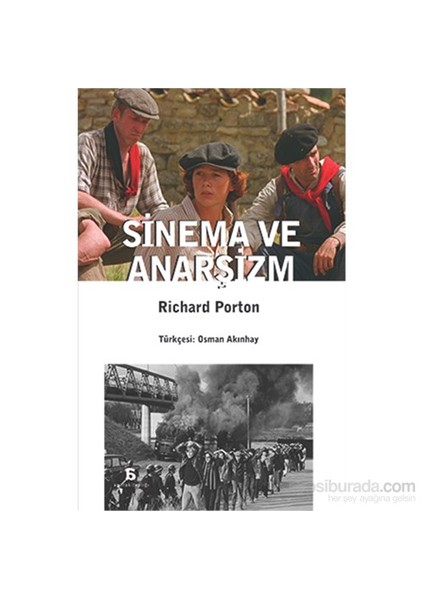 Sinema Ve Anarşizm-Richard Porton