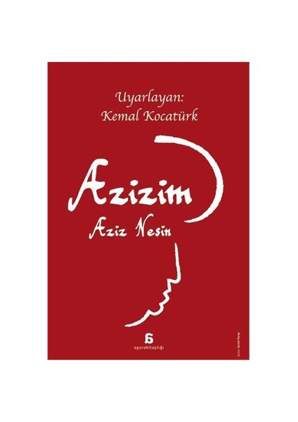 Azizim: Aziz Nesin