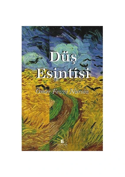 Düş Esintisi-Ömer Fevzi Nursöz