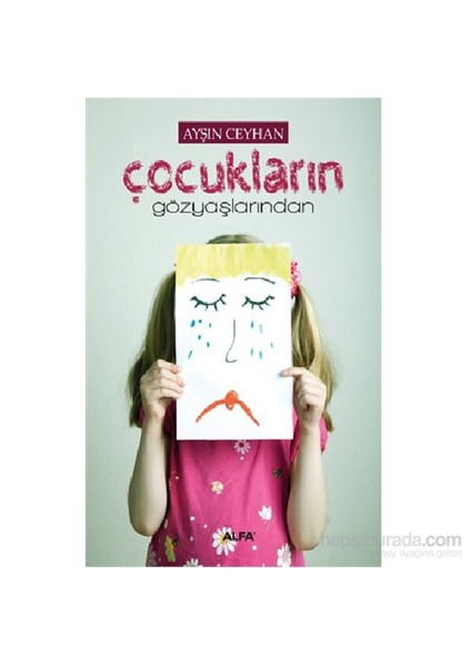 Çocukların Gözyaşlarından-Ayşın Ceyhan