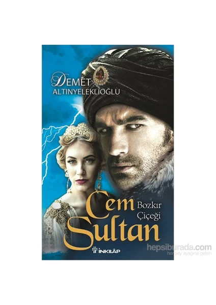 Cem Sultan - Demet Altınyeleklioğlu