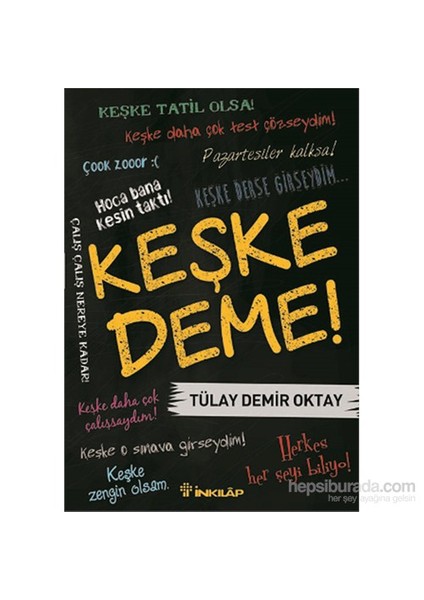 Keşke Deme - Tülay Demir Oktay