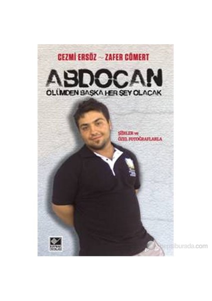 Abdocan - Ölümden Başka Her Şey Olacak-Zafer Cömert