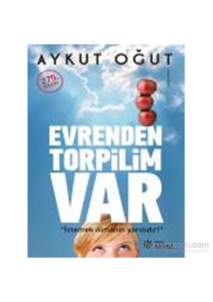 Evrenden Torpilim Var - Aykut Oğut