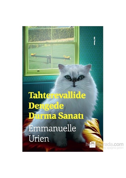 Tahterevallide Dengede Durma Sanatı - Emmanuelle Urien