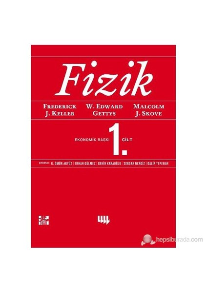 Fizik 1. Cilt - (Ekonomik Baskı)-Malcolm J. Skove