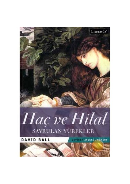 Haç ve Hilal 2: Kavuşan Yürekler - David Ball