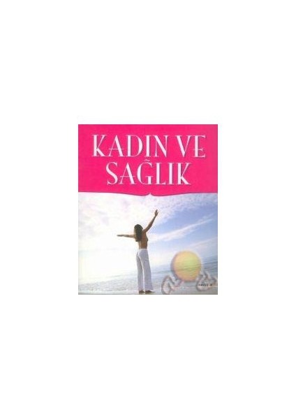 Kadın Ve Sağlık