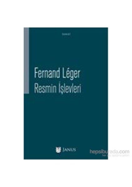 Resmin İşlevleri-Fernand Leger