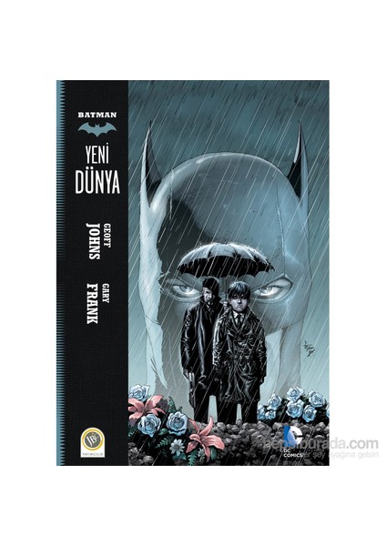 Batman - Yeni Dünya - Geoff Johns