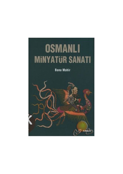 Osmanlı Minyatür Sanatı