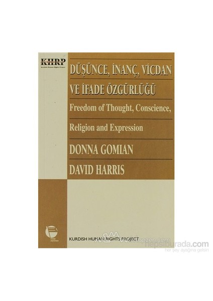 Düşünce, İnanç, Vicdan Ve İfade Özgürlüğü-Donna Gomian