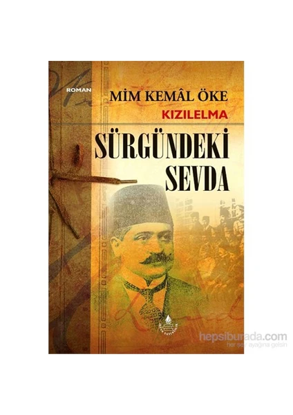 Kızılelma Sürgündeki Sevda - Mim Kemal Öke