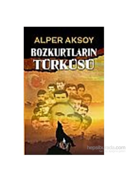 Bozkurtların Türküsü-Alper Aksoy