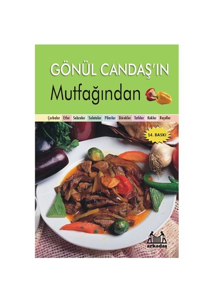 Gönül Candaş’ın Mutfağından (Ciltli) - Gönül Candaş