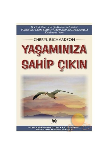 Yaşamınıza Sahip Çıkın-Cheryl Richardson