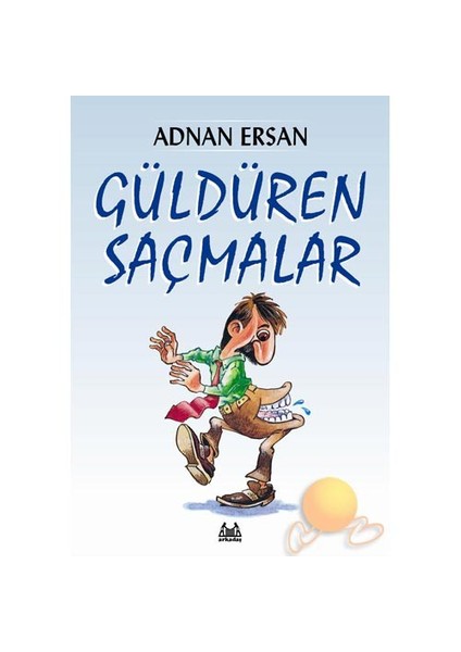 Güldüren Saçmalar