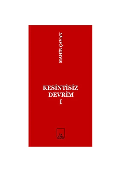 Kesintisiz Devrim 1-Mahir Çayan