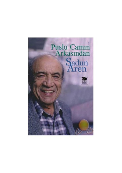 Puslu Camın Arkasından - Sadun Eren