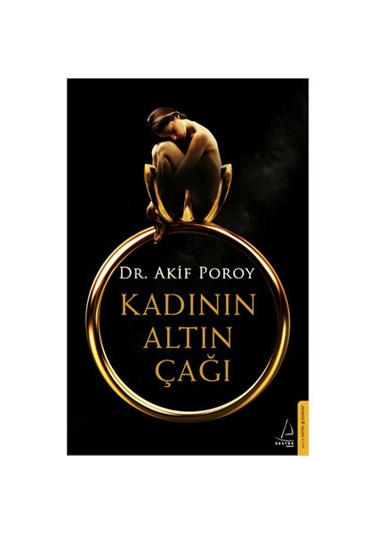 Kadının Altın Çağı-Akif Poroy