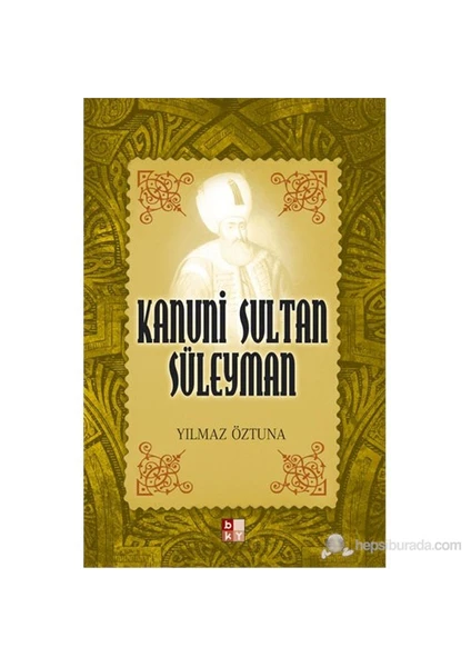 Kanuni Sultan Süleyman