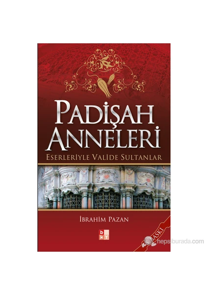 Padişah Anneleri